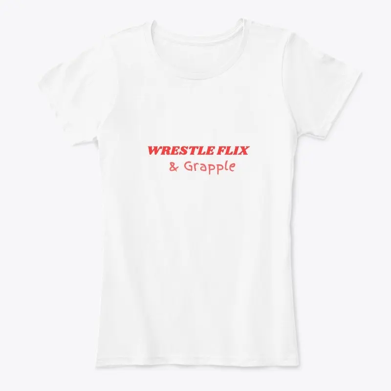 Wrestle flix and grapple  white tee