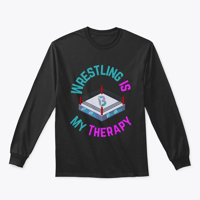 Wrestling is my therapy 